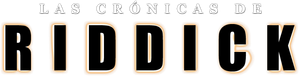 Las crónicas de Riddick