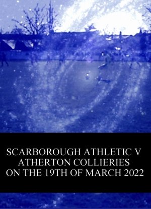 Nonton film Scarborough Athletic v. Atherton Collieries on the 19th of March 2022 (2024) terbaru sub indo Nonton film Scarborough Athletic v. Atherton Collieries on the 19th of March 2022 (2024) terbaru sub indo