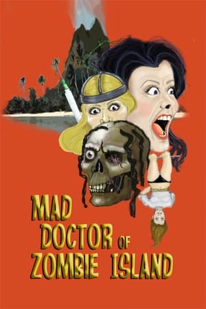 Poster Mad Doctor of Zombie Island (2008)