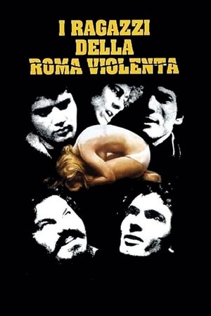 Poster I ragazzi della Roma violenta 1976