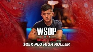 Event #53 $25K Pot-Limit Omaha High Roller