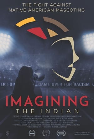 Image Imagining the Indian: The Fight Against Native American Mascoting