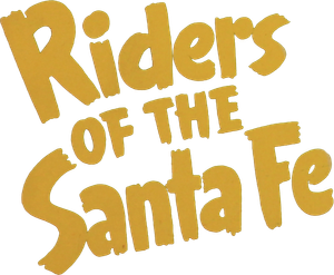 Riders of the Santa Fe