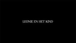 Leonie en Het Kind [2024]