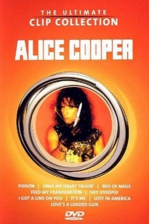 Alice Cooper - The Ultimate Clip Collection poster