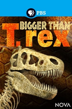 pelicula Bigger Than T. Rex (2014)