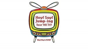Hey! Say! JUMP - Hey!Say!Jump-ing Tour ’08-’09