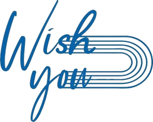 Wish You