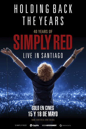 Holding Back the Years: 40 Years of Simply Red