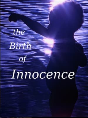 watch-The Birth of Innocence