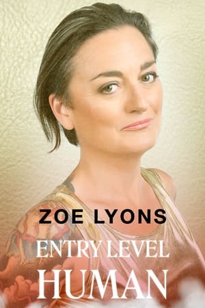 Poster di Zoe Lyons: Entry Level Human