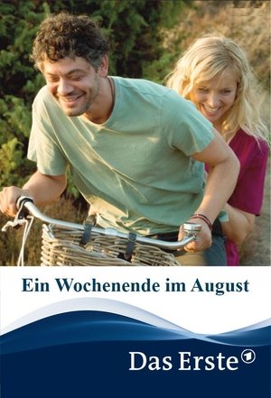 Poster Ein Wochenende im August 2019