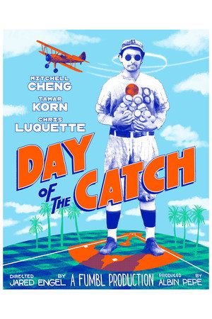 Day of the Catch Day of the Catch