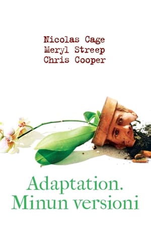 Adaptation. Minun versioni (2002)