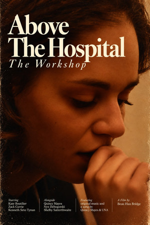 Above the Hospital: The Workshop