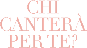 Chi canterà per te (2018) Streaming ITA official logo