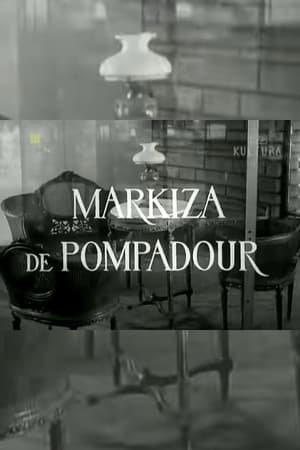 Poster Markiza de Pompadour (1966)