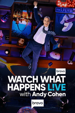 poster Watch What Happens Live with Andy Cohen