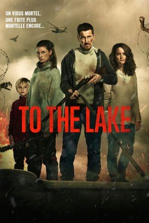 To the Lake movie poster