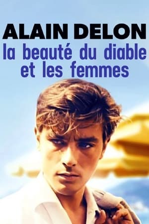 Poster Alain Delon, la beauté du diable et les femmes 2017