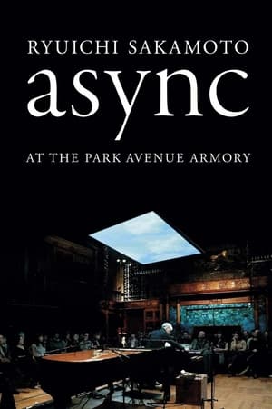 Poster Ryuichi Sakamoto: async at the Park Avenue Armory 2018