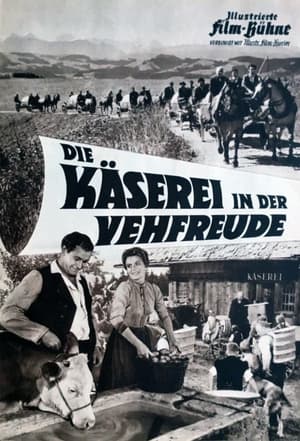 Poster Die Käserei in der Vehfreude 1958