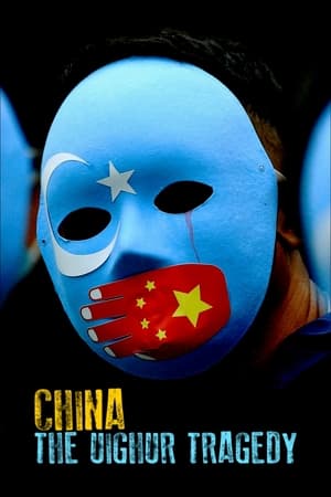 Poster China: The Uighur Tragedy 2022