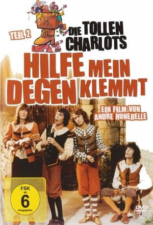 Image Die tollen Charlots - Hilfe mein Degen klemmt