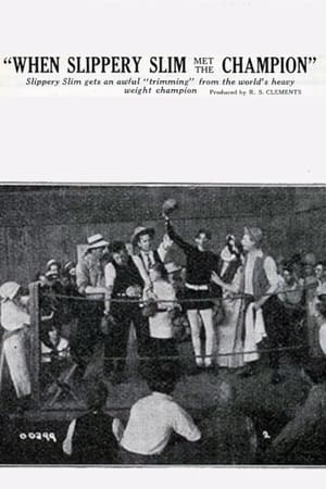 Poster When Slippery Slim Met the Champion (1914)