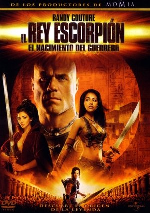 El Rey Escorpión 2: El nacimiento del guerrero (2008)