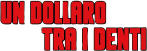 Un dollaro tra i denti