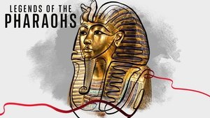 Legends of the Pharaohs film complet