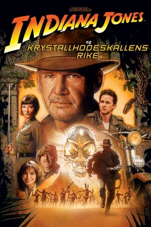 Indiana Jones Og Krystallhodeskallens Rike (2008)