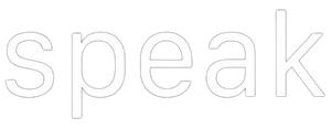 Speak