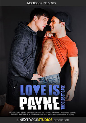 Love Is Payne: The Closet Case