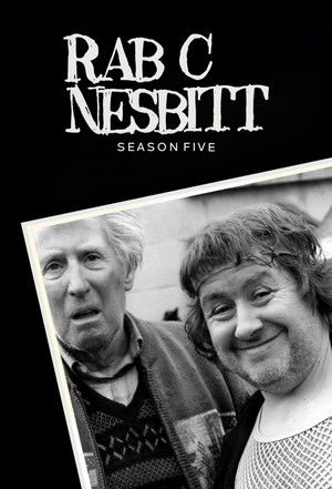 Rab C. Nesbitt - Series 5
