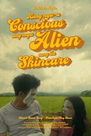 The Thing About Aliens and their Skin Care film complet