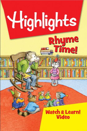 Highlights Watch & Learn!: Rhyme Time!