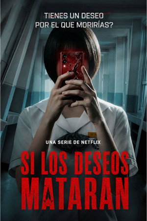 Si los deseos mataran...