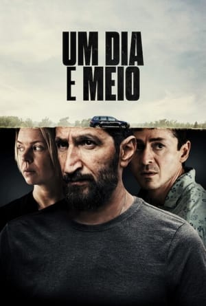 Assistir Um Dia e Meio Online Grátis