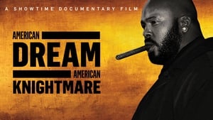 American Dream/American Knightmare