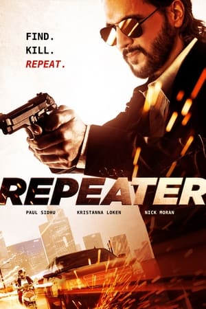 Click for trailer, plot details and rating of Repeater (2022)