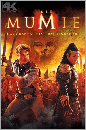 Die Mumie - Das Grabmal des Drachenkaisers (2008)