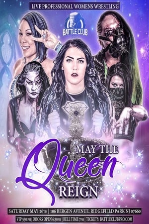 Poster BCP: May the Queen Reign 2018