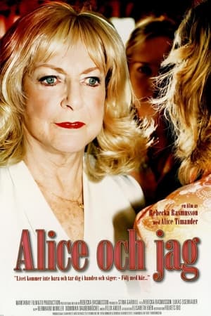 Poster Alice och jag 2006