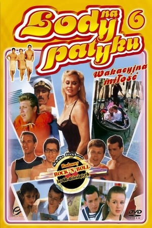 Poster Lody na patyku 6: Wakacyjna miłość 1985