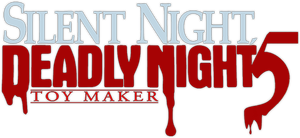 Silent Night, Deadly Night 5: The Toy Maker