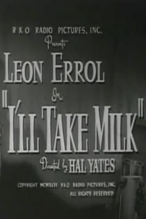 Poster I'll Take Milk (1946)