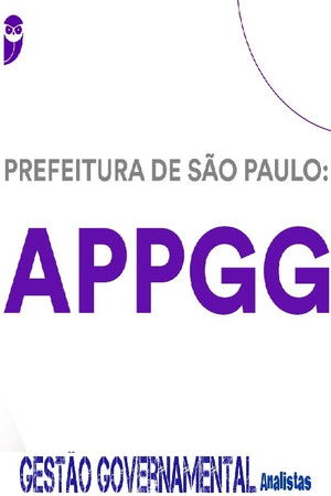 Prefeitura de SP - APPGG (Analista de Políticas Públicas e Gestão Governamental)