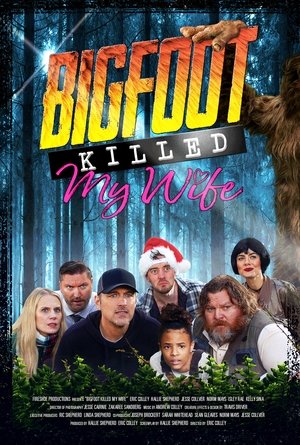 Image Bigfoot Killed My Wife